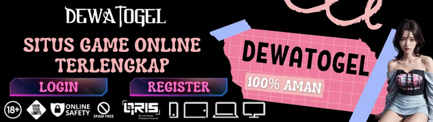 SITUS LOGIN DEWATOGEL TERBAIK